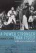 A Power Stronger Than Itself: The AACM and American Experimental Music