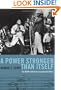 A Power Stronger Than Itself: The AACM and American Experimental Music