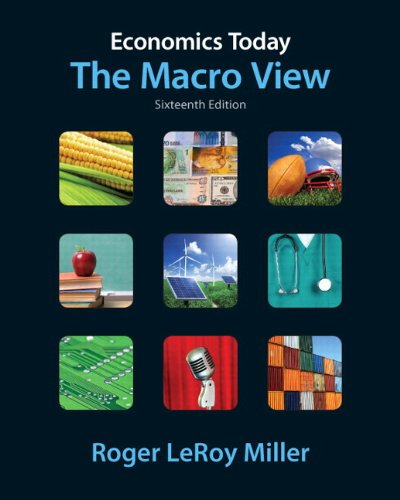 Economics Today: The Macro View plus NEW MyEconLab with Pearson...