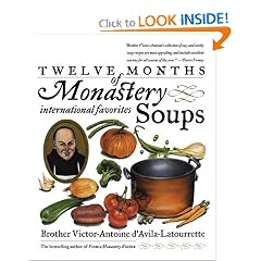 Twelve Months of Monastery Soups