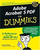 Adobe Acrobat 5 PDF for Dummies
