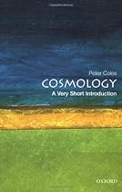 Cosmology: A Very Short Introduction