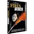Fires in the Mirror