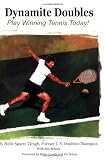 Dynamite Doubles: Play Winning Tennis Today!