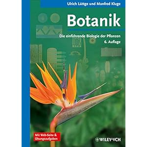 Botanik - Die einführende Biologie der Pflanzen