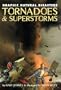 Tornadoes & Superstorms (Graphic Natural Disasters)