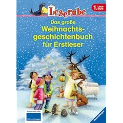 Leserabe: Das gro�e Weihnachtsgeschichtenbuch f�r Erstleser