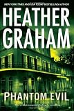 Phantom Evil (Krewe of Hunters, Book 1)