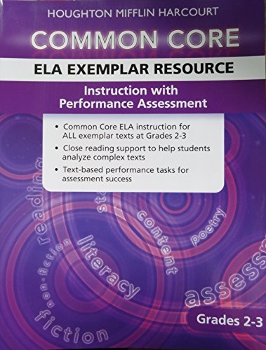 Houghton Mifflin Harcourt Journeys: Common Core ELA Exemplar Instructional & Performance Assessment Resource Gr 2-3