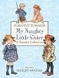 My Naughty Little Sister: A Treasury Collection