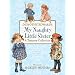 My Naughty Little Sister: A Treasury Collection
