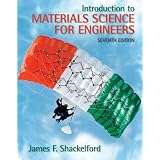 Introduction to Materials Science for Engineers (7th Edition) ~ James F. Shackelford
