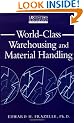 World-Class Warehousing and Material Handling (Logistics Management Library)