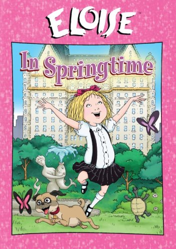 Eloise: Eloise In Springtime