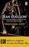 Monts�gur : Tome 4, les aventures de Guilhem d'Ussel, chevalier troubadour
