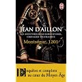 Monts�gur : Tome 4, les aventures de Guilhem d'Ussel, chevalier troubadour