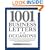 1001 Business Letters for All Occasions: From Interoffice Memos and Employee Evaluations to Company Policies and Business Invitations - Templates for Every Situation