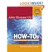 Adobe Illustrator CS2 How-Tos: 100 Essential Techniques