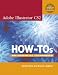 Books : Adobe Illustrator CS2 How-Tos: 100 Essential Techniques (How-Tos)