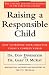 Raising a Responsible Child: How to Prepare Your Child for Today's Complex World