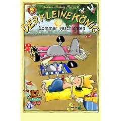 Der kleine K�nig - Sommergeschichten