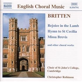 Britten: Rejoice In The Lamb / Hymn To St. Cecilia / Missa Brevis, Op. 63