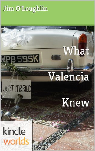 The World of Kurt Vonnegut: What Valencia Knew (Kindle Worlds Short Story)