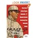 Crazy '08: How a Cast of Cranks, Rogues, Boneheads, and Magnates Created the Greatest Year in Baseball History