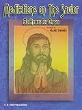 Meditations on the Savior: Six Hymns for Organ