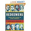 Redeemers: Ideas and Power in Latin America
