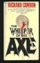 THE WHISPER OF THE AXE