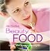 Beautyfood und Wellness-Rezepte