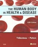 The Human Body in Health & Disease - Hardcover (Human Body in Health and Disease)