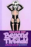 Skeleton Key Volume 1: Beyond The Threshold