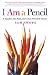 Books : I Am A Pencil