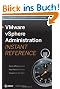 VMware vSphere 5 Administration Instant Reference