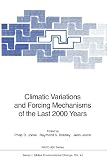 ISBN 9783642647000 product image for Climatic Variations and Forcing Mechanisms of the Last 2000 Years (Nato ASI Subs | upcitemdb.com