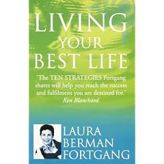 Living Your Best Life: 10 strategies to go from where you are to where you are meant to be