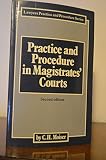 Practice and procedure in magistrates' courts