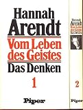 Vom Leben des Geistes - Das Denken / Das Wollen: 2 B&auml;nde. - Hannah Arendt