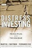 Distress investing : principles and technique