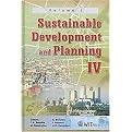Sustainable Development and Planning IV (WIT Transactions on Ecology and the Environment, 120) (Volume 1) (Hardcover)