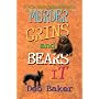 Murder Grins and Bears It : A Gertie Johnson Backwoods Adventure