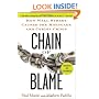 Chain of Blame: How Wall Street Caused the Mortgage and Credit Crisis