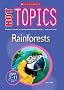 Rainforests (Hot Topics)