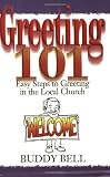 Greeting 101: Easy Steps to Greeting in the Local Church