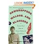 Dewdroppers, Waldos, and Slackers: A Decade-by-Decade Guide to the Vanishing Vocabulary of the Twentieth Century