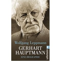 Gerhart Hauptmann: Eine Biographie