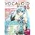 VOCALOIDをたのしもう Vol.8 (体験版DVD-ROM付き) (ヤマハムックシリーズ 126)