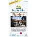 Bett & Bike. Der praktische ADFC-Radf�hrer: bed & bike Flandern: Fahrradfreundliche Gastbetriebe in Flandern. Der praktische ADFC-Radf�hrer: 240 ... Infos. Tipps und Tricks rund ums Rad